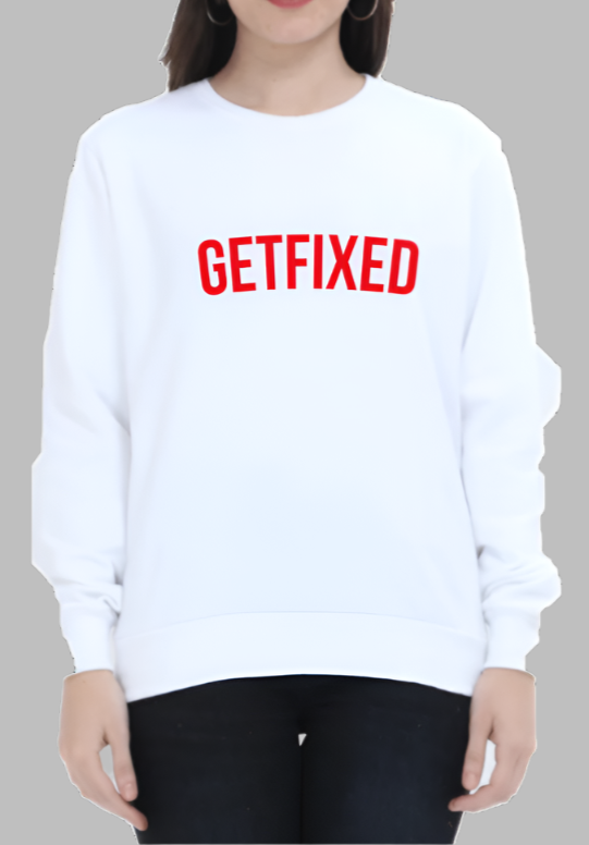 MissMinimalism "GetFixed" Sweatshirt