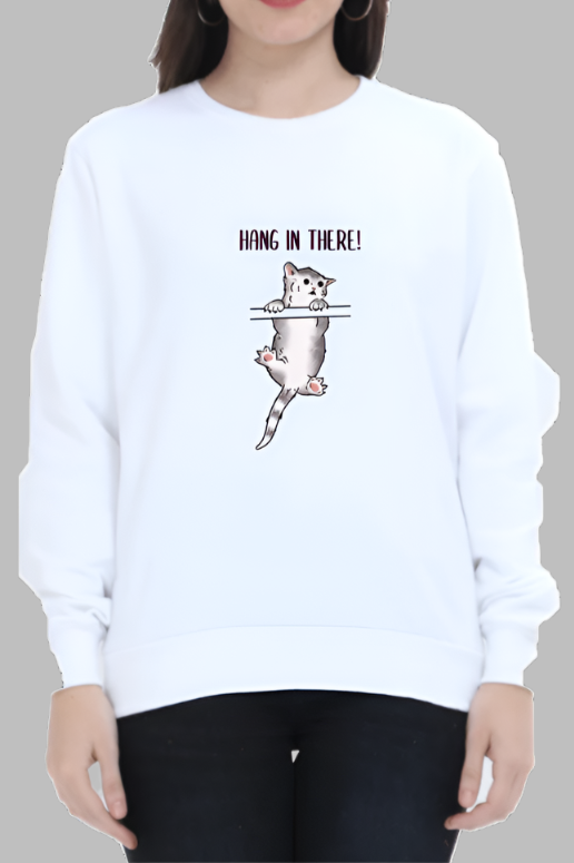 MissMinimalism Hang-in-there Sweatshirt