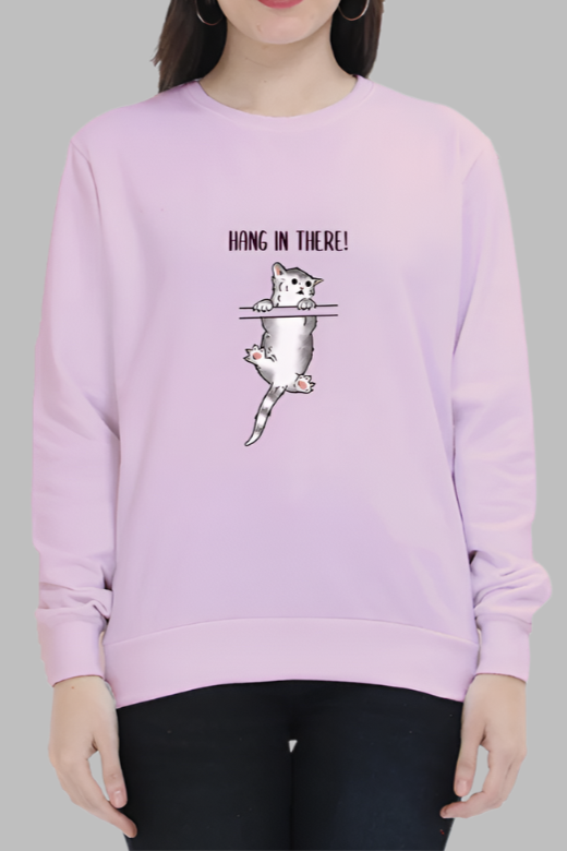 MissMinimalism Hang-in-there Sweatshirt