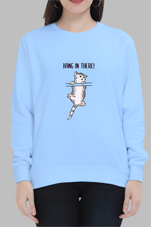 MissMinimalism Hang-in-there Sweatshirt
