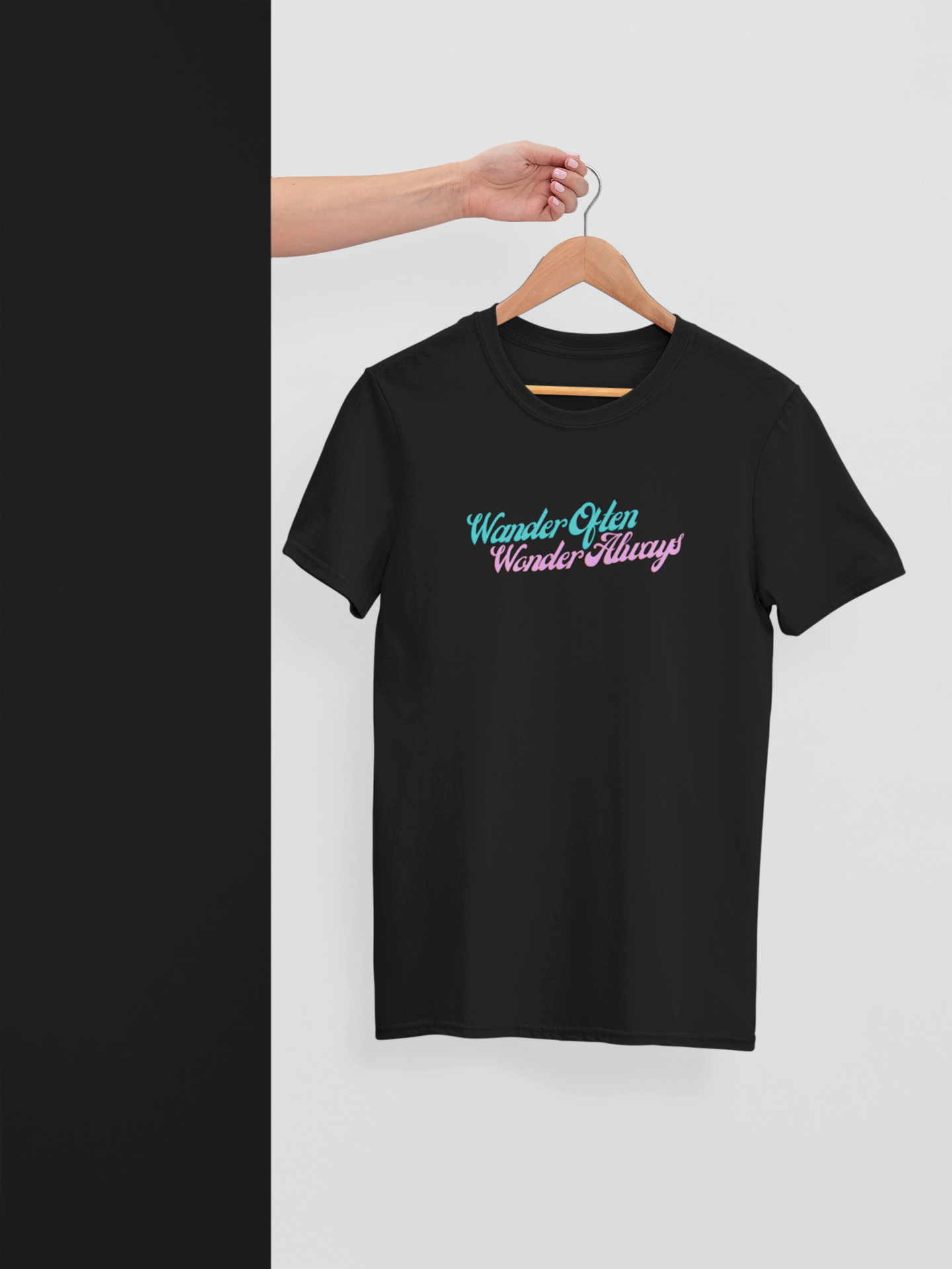 Miss Minimalism - Wander Often Wonder Always Roundneck Tshirt