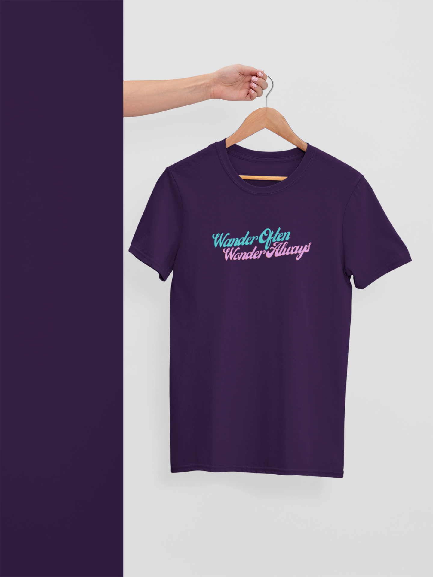 Miss Minimalism - Wander Often Wonder Always Roundneck Tshirt